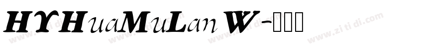 HYHuaMuLan W字体转换